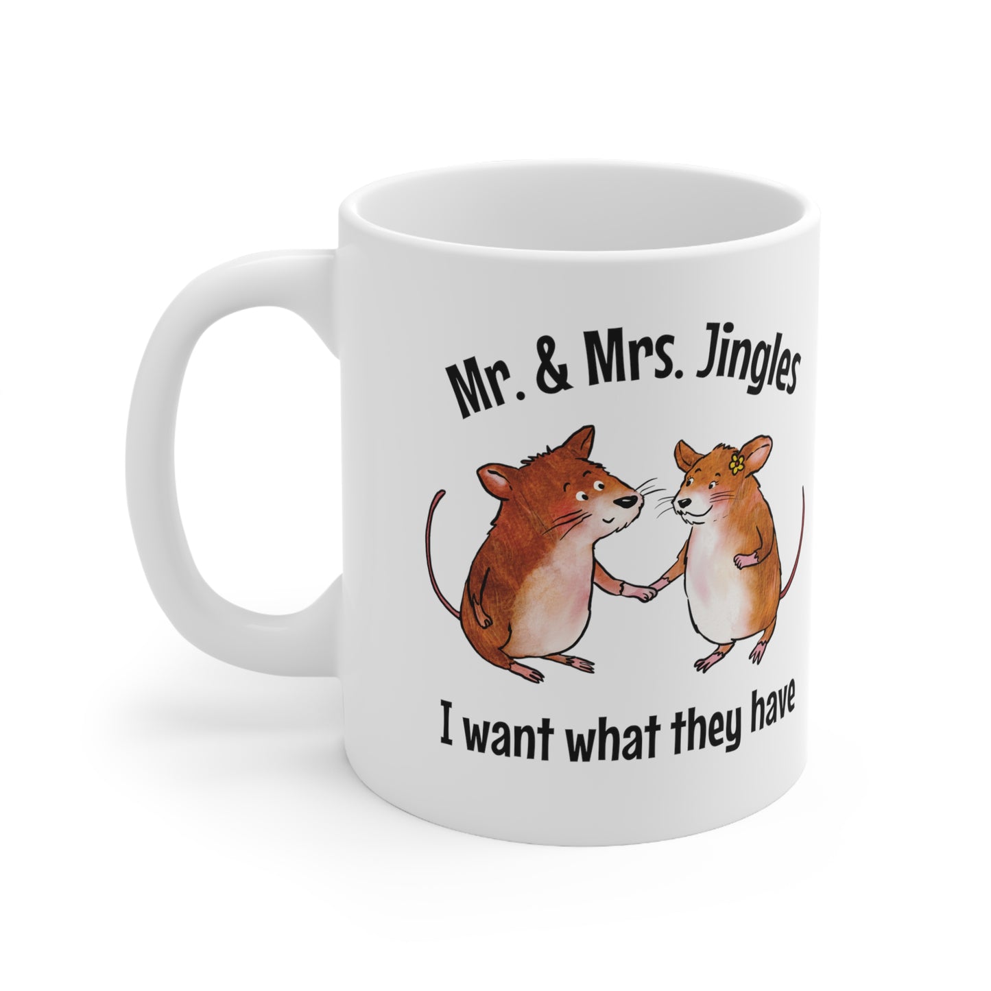 I Want What They Have Mug - US