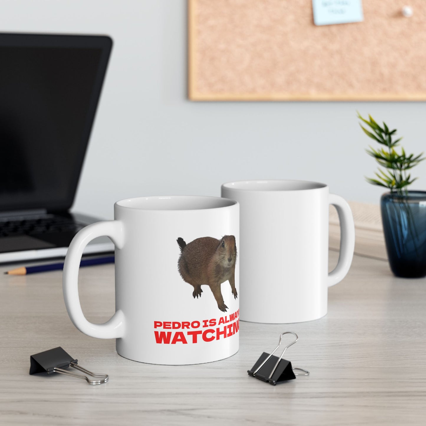 Pedro Always Watching Mug - US