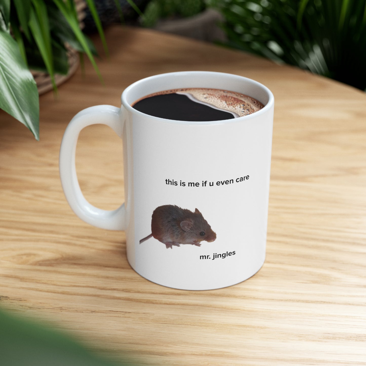 Mr. Jingles This Is Me If You Even Care (TikTok Comment) Mug - US